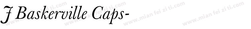 J Baskerville Caps字体转换